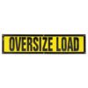 Pilot Car Oversize Load Signs – Oversize Warning Products