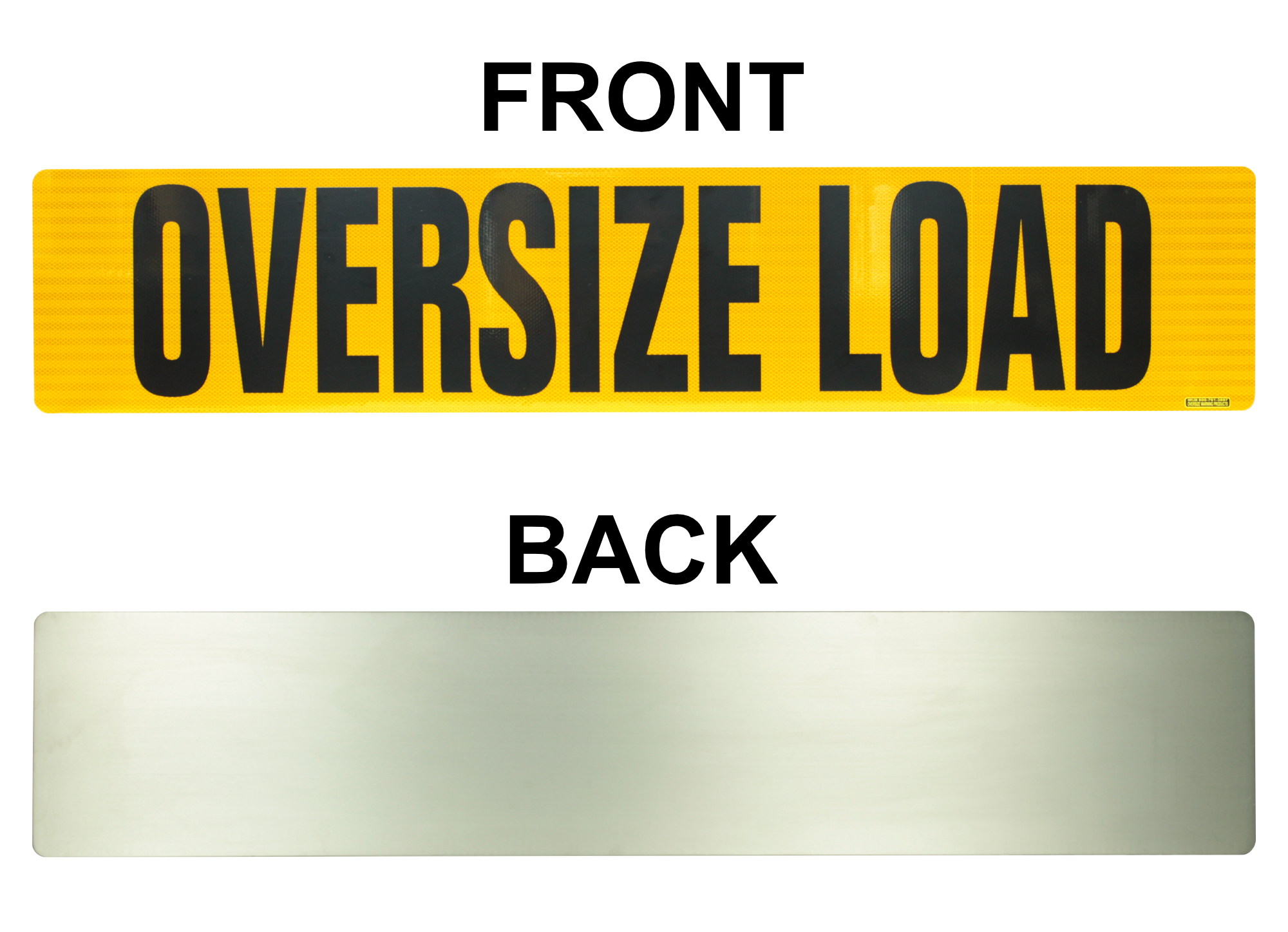 Reflective Aluminum OVERSIZE LOAD Sign 12” X 60” - Image 2