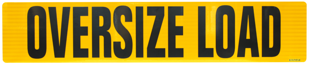 Reflective Aluminum OVERSIZE LOAD Sign 12” X 60”