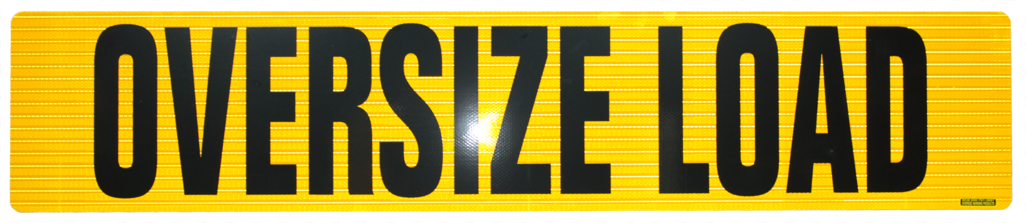 Reflective Aluminum OVERSIZE LOAD Sign 12” X 60” Double Sided - Image 5